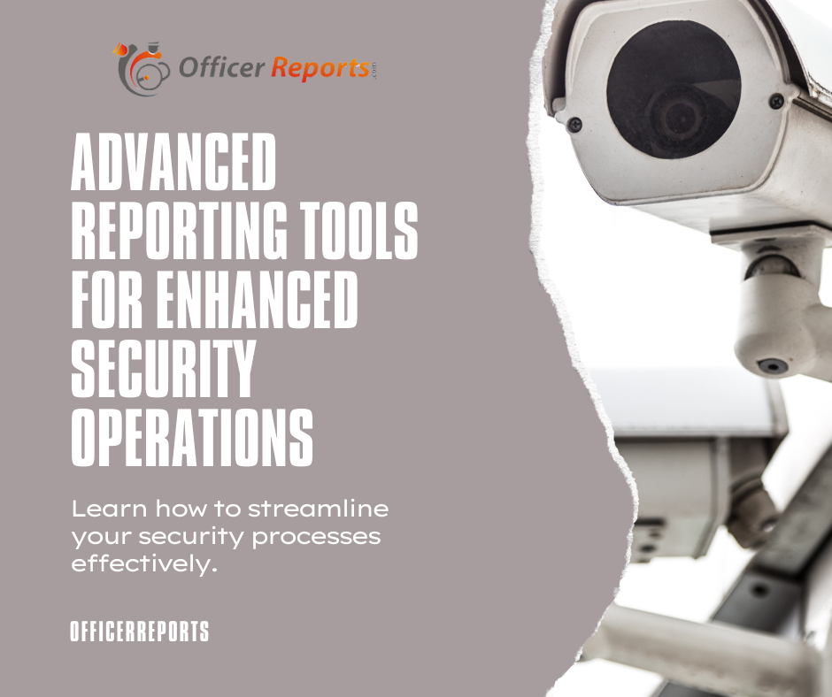 OfficerReports logo with the text "Enhancing Security Operations with Advanced Reporting Tools